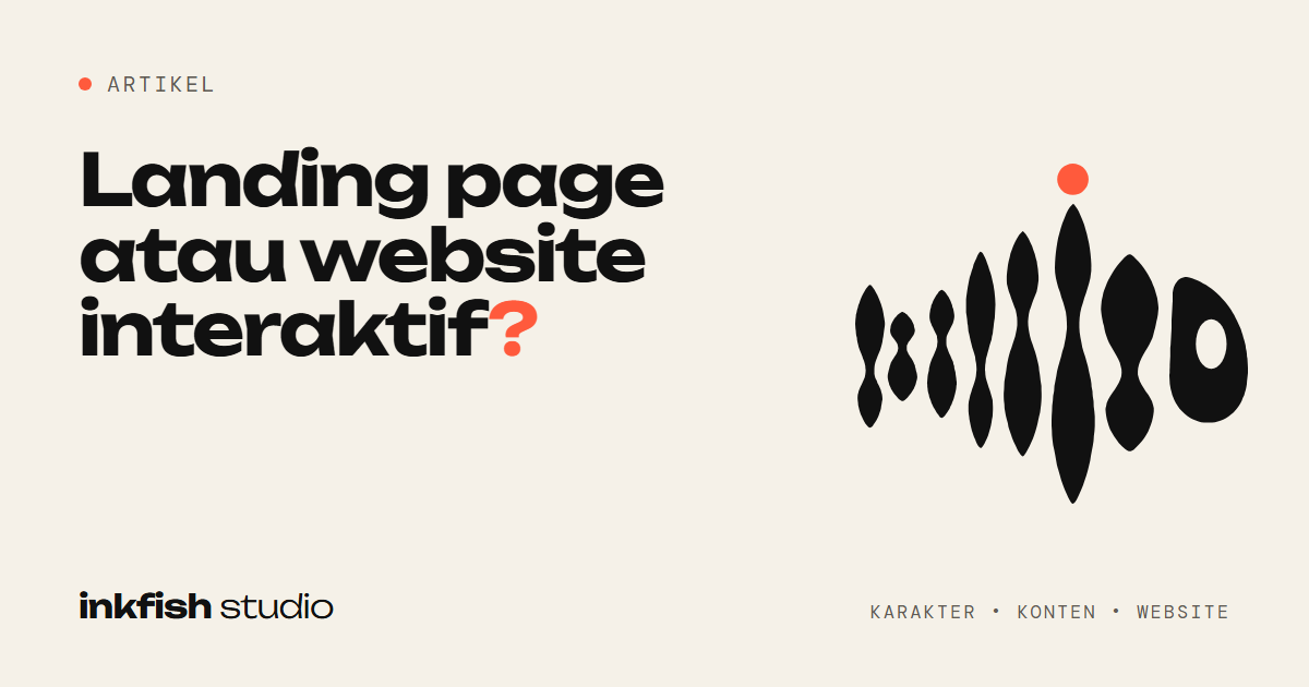 Maskot ikan Inkfish dengan judul artikel: Landing page atau website interaktif?